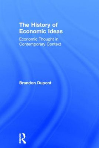 Książka History of Economic Ideas Brandon Dupont