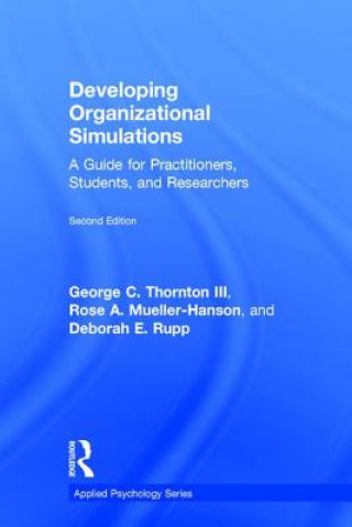 Knjiga Developing Organizational Simulations THORNTON III