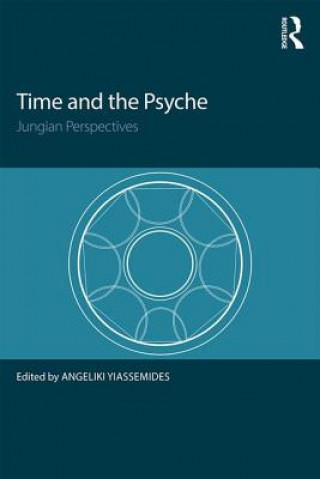 Kniha Time and the Psyche Angeliki Yiassemides