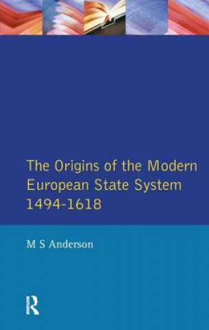 Carte Origins of the Modern European State System, 1494-1618 Anderson