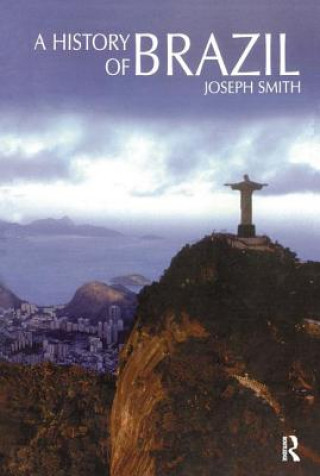 Kniha History of Brazil Smith