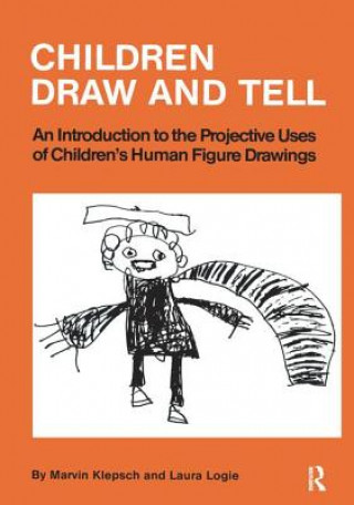 Könyv Children Draw And Tell KLEPSCH