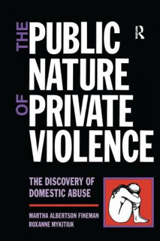 Kniha Public Nature of Private Violence 