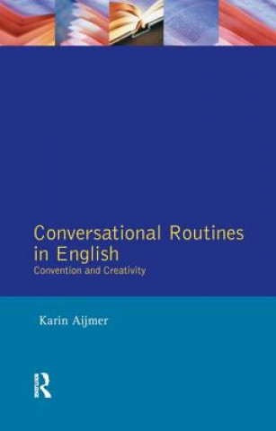 Kniha Conversational Routines in English AIJMER