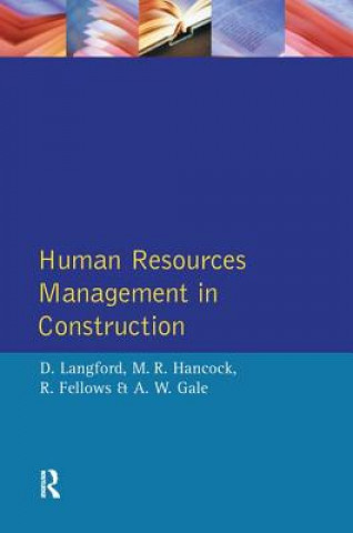 Kniha Human Resources Management in Construction LANGFORD