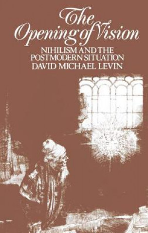 Könyv Opening of Vision LEVIN