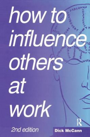 Carte How to Influence Others at Work MCCANN