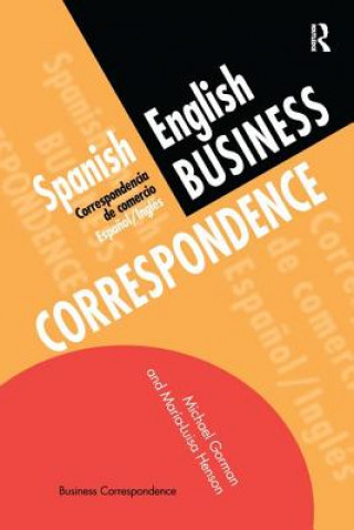 Kniha Spanish/English Business Correspondence GORMAN