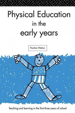 Carte Physical Education in the Early Years WETTON