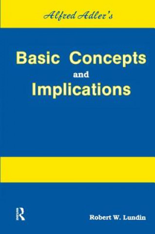 Book Alfred Adler's Basic Concepts And Implications LUNDIN