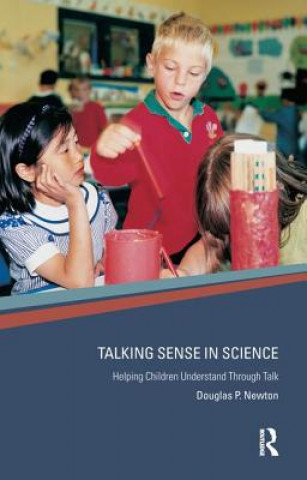 Könyv Talking Sense in Science NEWTON