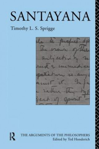 Carte Santayana Timothy L. S. Sprigge