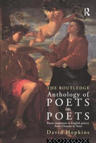 Kniha Routledge Anthology of Poets on Poets HOPKINS