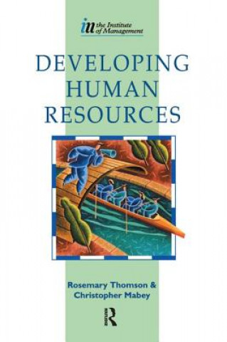 Kniha Developing Human Resources MABEY