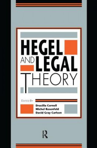 Carte Hegel and Legal Theory 