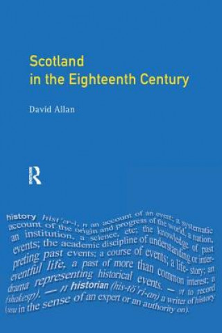 Carte Scotland in the Eighteenth Century ALLAN