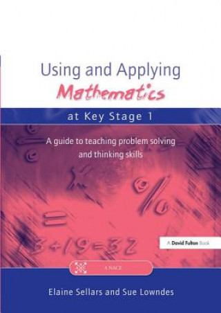 Kniha Using and Applying Mathematics at Key Stage 1 SELLERS