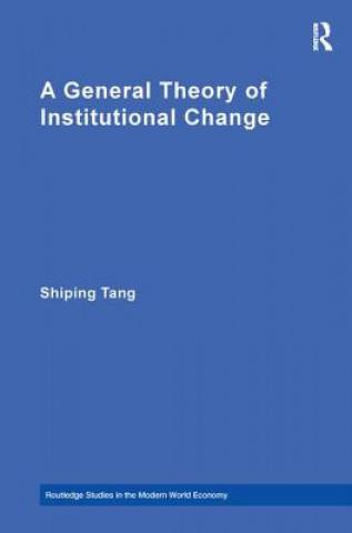 Buch General Theory of Institutional Change TANG