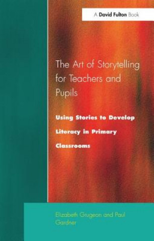 Buch Art of Storytelling for Teachers and Pupils GRUGEON