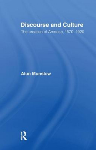 Kniha Discourse and Culture MUNSLOW