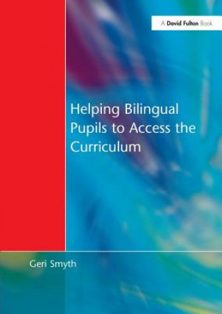 Carte Helping Bilingual Pupils to Access the Curriculum SMYTH