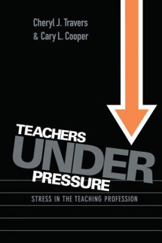 Kniha Teachers Under Pressure Cooper
