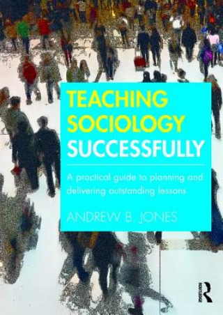 Könyv Teaching Sociology Successfully Jones