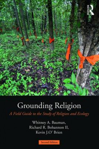 Kniha Grounding Religion Whitney A. Bauman