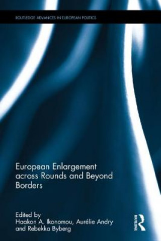 Kniha European Enlargement across Rounds and Beyond Borders 