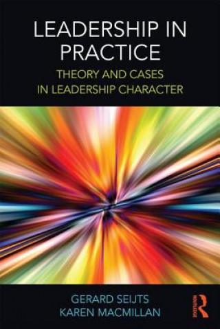 Könyv Leadership in Practice Gerard Seijts