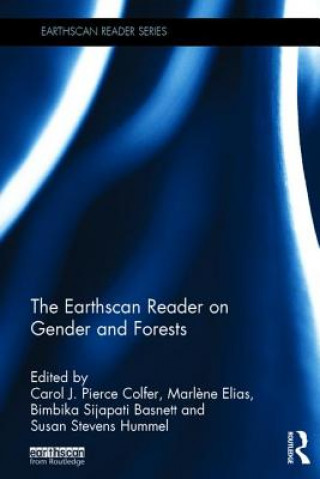 Könyv Earthscan Reader on Gender and Forests 