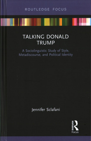 Könyv Talking Donald Trump SCLAFANI