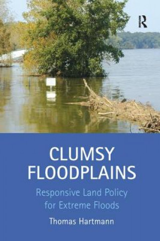 Kniha Clumsy Floodplains HARTMANN