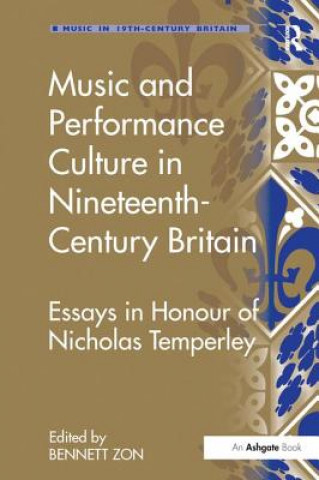 Kniha Music and Performance Culture in Nineteenth-Century Britain 