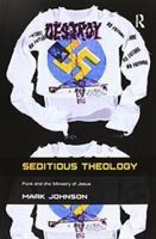 Knjiga Seditious Theology Mark Johnson