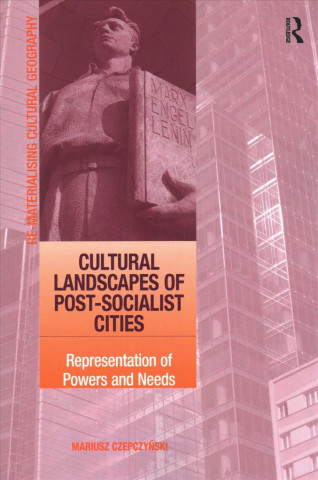 Buch Cultural Landscapes of Post-Socialist Cities CZEPCZYNSKI