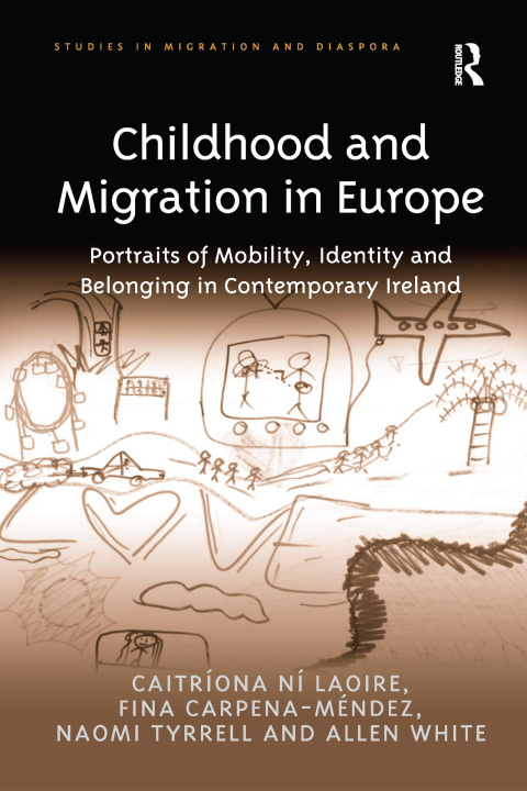 Kniha Childhood and Migration in Europe LAOIRE