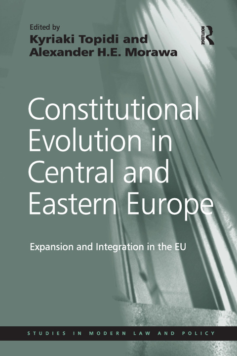 Knjiga Constitutional Evolution in Central and Eastern Europe MORAWA
