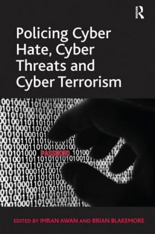 Livre Policing Cyber Hate, Cyber Threats and Cyber Terrorism BLAKEMORE