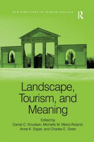 Carte Landscape, Tourism, and Meaning 
