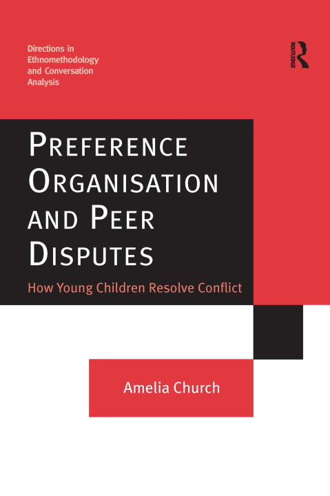 Kniha Preference Organisation and Peer Disputes CHURCH