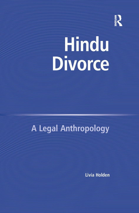 Libro Hindu Divorce Livia Holden