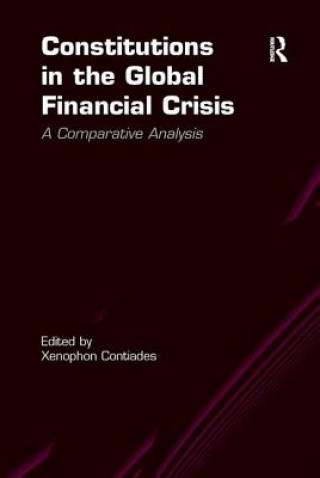 Kniha Constitutions in the Global Financial Crisis CONTIADES