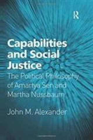 Kniha Capabilities and Social Justice ALEXANDER