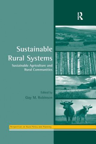Könyv Sustainable Rural Systems Guy Robinson