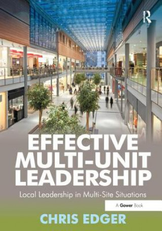 Książka Effective Multi-Unit Leadership EDGER