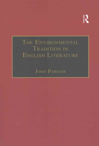 Kniha Environmental Tradition in English Literature 