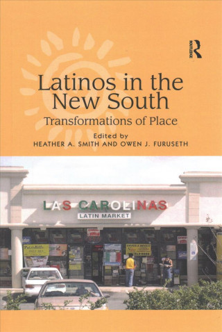 Книга Latinos in the New South FURUSETH