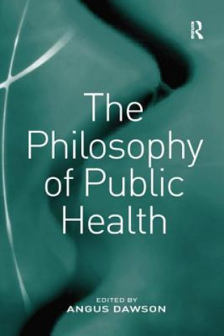 Książka Philosophy of Public Health 