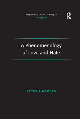 Książka Phenomenology of Love and Hate HADREAS